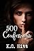 500 Confessions