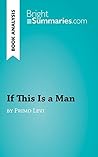 If This Is a Man ...