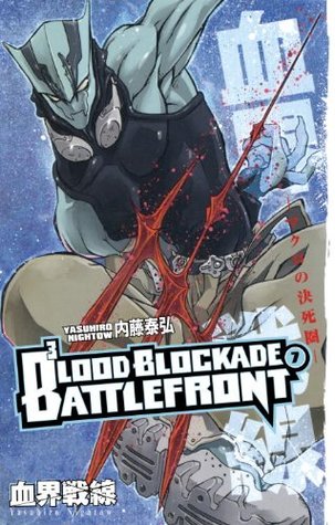 Blood Blockade Battlefront, Volume 7 (Paperback)