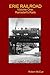 Erie Railroad: Volume One -...