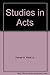 Studies in Acts: A History ...