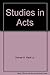 Studies in Acts: A History of the Early Church