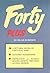 Forty Plus