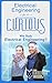 Electrical Engineering for the Curious High School & College Students: Why Study Electrical Engineering? (The Undecided Student’s Guide to Choosing the University Major & Career Path)
