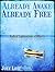 Already Awake Already Free:...