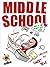 Middle School by Emery Trax