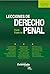 Lecciones de derecho penal. Parte general (Spanish Edition)