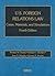 U.S. Foreign Relations Law:...