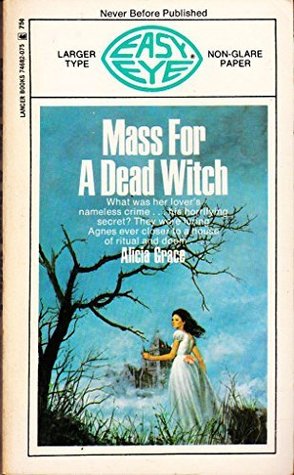Mass for a Dead Witch (Unknown Binding)