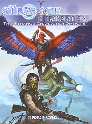 In Translation: The Strange Character Options (Paperback)