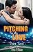 Pitching For Her Love 2:
