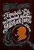 An Improbable Truth: The Paranormal Adventures of Sherlock Holmes