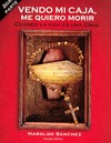 Cuando la vida es una cruz (Vendo mi caja, me quiero morir, #2)