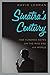 Sinatra's Century: One Hundred Notes on the Man and His World