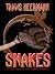 Snakes