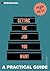 A Practical Guide to Getting the Job you Want: Find Your Dream Job (Practical Guide Series)