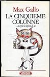 La cinquième colonne ...et ce fut la défaite de 40