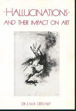 Hallucinations and their impact on art (Paperback)