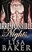 Irresponsible Nights