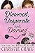Divorced, Desperate and Dar...