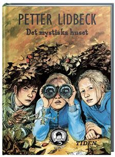 Det Mystiska Huset (Tre tjejer, #1)