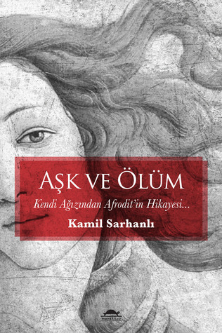 Aşk ve Ölüm (Paperback)