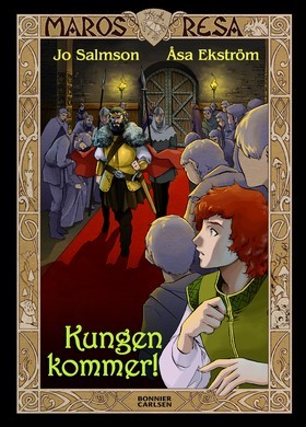 Kungen kommer! (Hardcover)