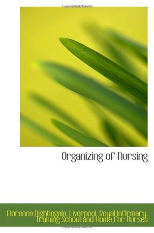 Organizing of Nursing