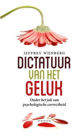 Dictatuur van het geluk