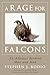 A Rage for Falcons: An Alli...