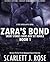 Zara's Bond (Book 1)