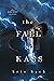 The Fall of Kass (Ascent Se...