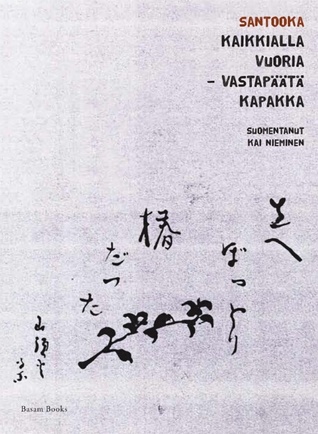 Kaikkialla vuoria - vastapäätä kapakka (Paperback)