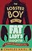 The Lobster Boy And The Fat Lady's Daughter by Charles Kriel