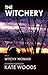 Witchy Woman (The Witchery #3)
