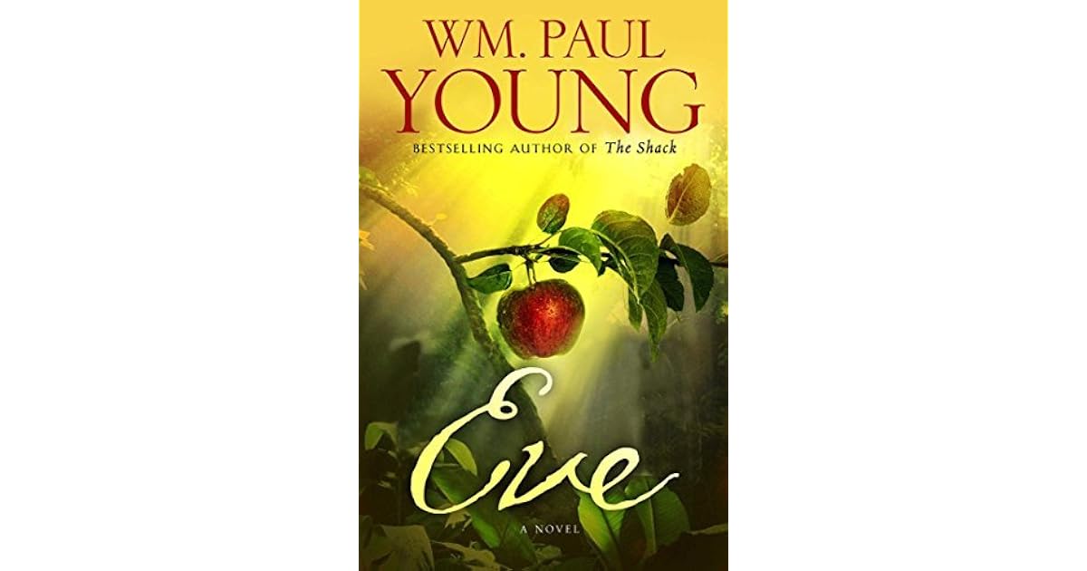 Eve by William Paul Young