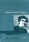 Carolina Beatriz Ângelo (1877-1911)