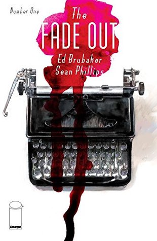 The Fade Out #1 (Kindle Edition)
