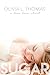 Sugar (A Love Lane Short, #2)
