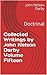 Collected Writings by John Nelson Darby Volume Fifteen: Doctrinal (Collected Writings of JND Book 15)