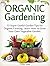Organic Gardening: 15 Super...