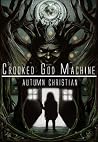 The Crooked God M...