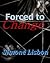Forced To Change