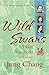 Wild Swans: Three Daughters of China