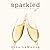 Sparkled (Lacey Luzzi Mafia...