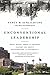 Unconventional Leadership by Nancy M. Schlichting