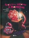 Trois (petites) histoires de monstres by Tarek Ben Yakhlef
