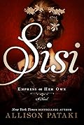 Sisi: Empress on Her Own