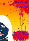 Second Dead: Book 1 in the Second Dead series