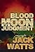 Blood Moon Judgment: A Jack...